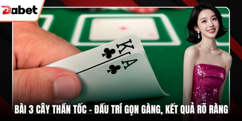 Bài 3 cây thần tốc