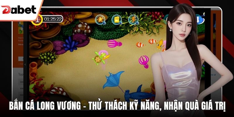 Bắn cá Long Vương